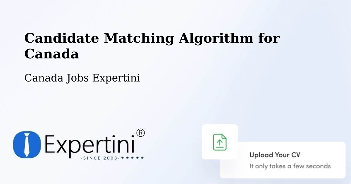 Candidate Matching Algorithm Overview – Claresholm - Canada Jobs Expertini
