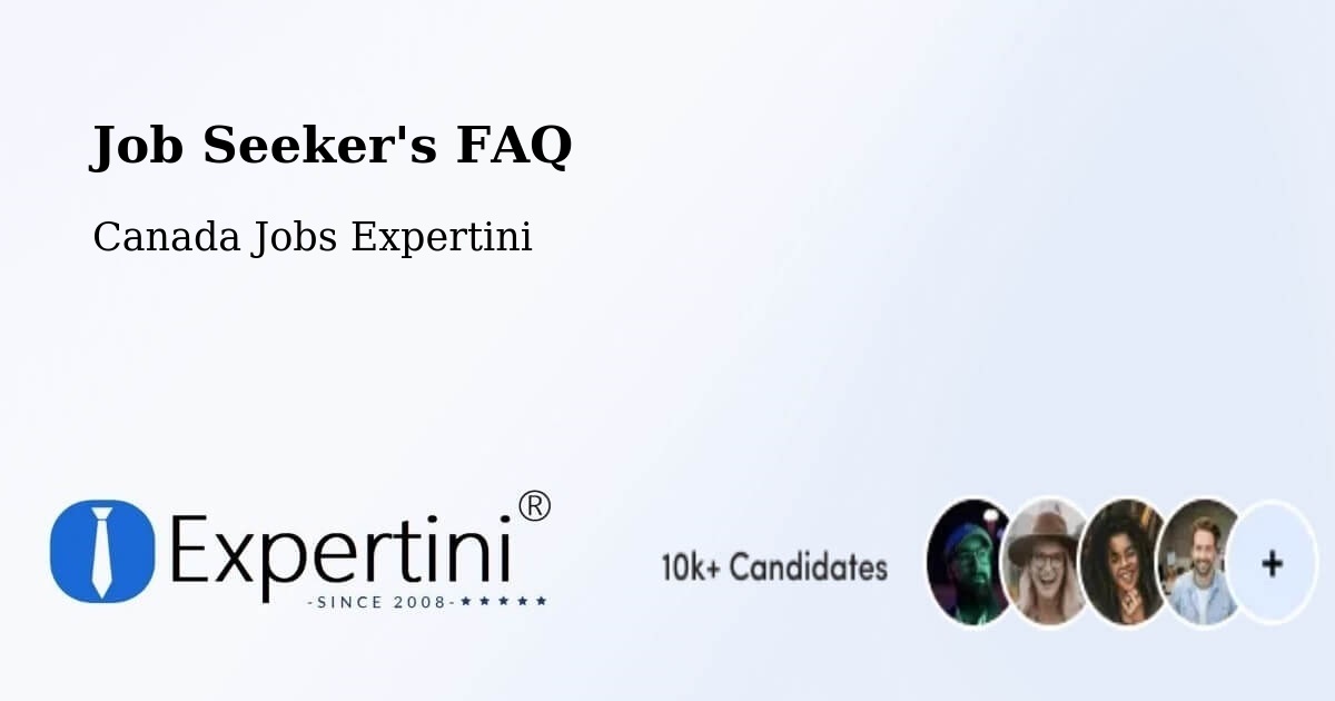 Job Seeker FAQ – Claresholm - Canada Jobs Expertini