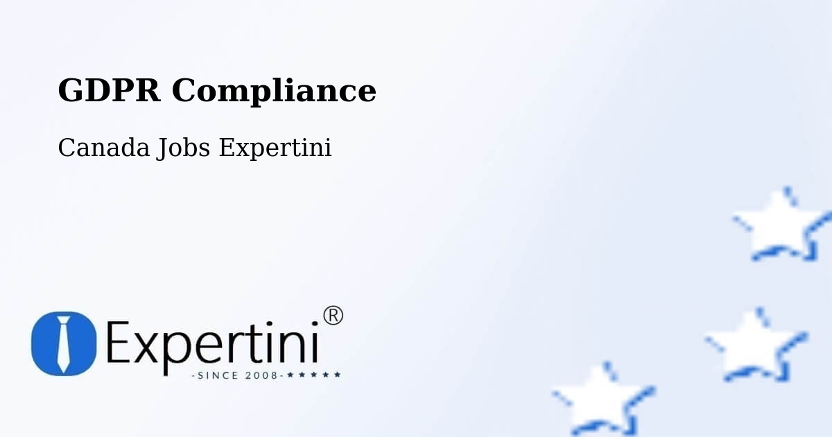 EU GDPR Compliance Statement – Claresholm - Canada Jobs Expertini